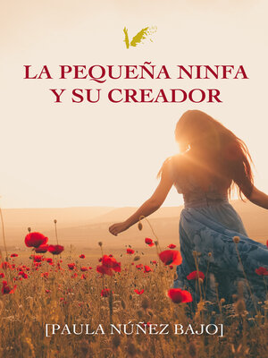 cover image of La pequeña ninfa y su Creador